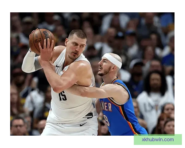 约基奇创纪录轰23分21篮板19助攻距场均三双仅差32助攻荣膺中锋第一